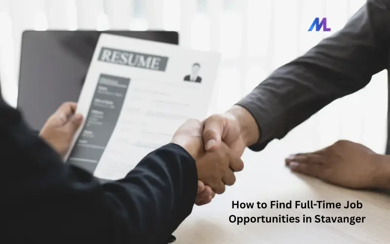 How to Find Full-Time Job Opportunities in Stavanger