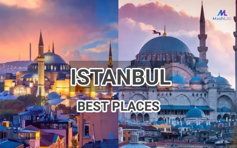 Top 10 Must-Visit Attractions in Istanbul