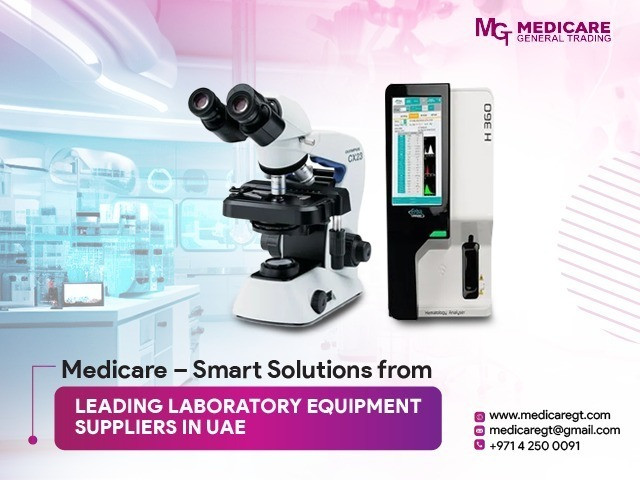 Looking for Reliable Laboratory Equipments Suppliers in UAE? Choose Medicaregt